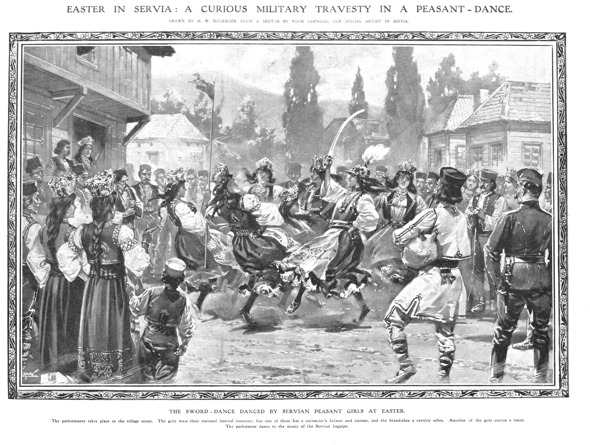 Schwarz-weißes Bild einer Gruppe von Menschen, die vor einer Menge tanzen, mit Häusern und Bäumen im Hintergrund und Text unten mit der Aufschrift "Ostersonntag in Servia: Eine kuriose militärische Travestie in einem Bauerntanz".
