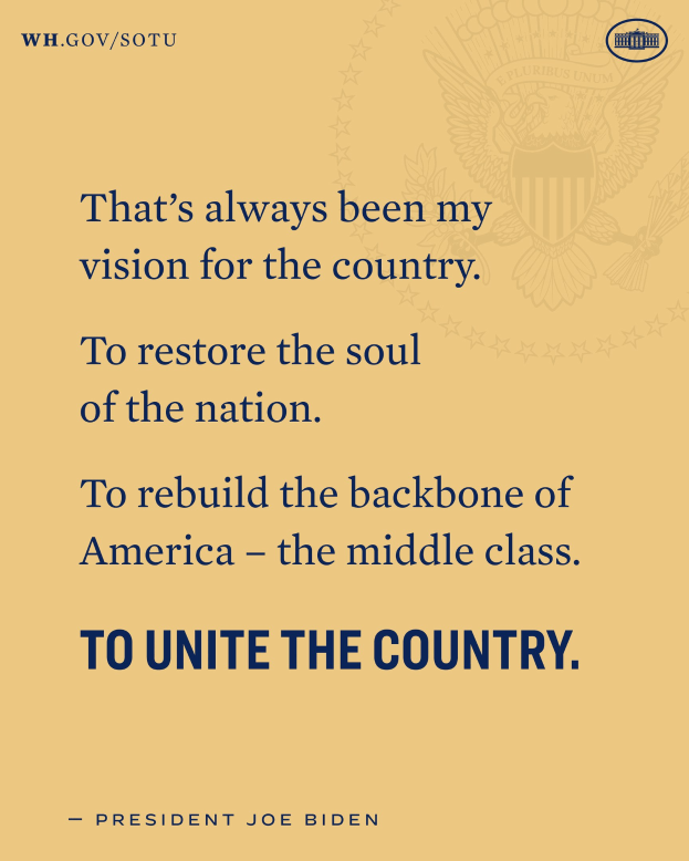 Plakat mit einem Zitat von Präsident Joe Biden über die Wiederherstellung der Seele des Landes, den Wiederaufbau der Mittelschicht und die Einheit des Landes.
