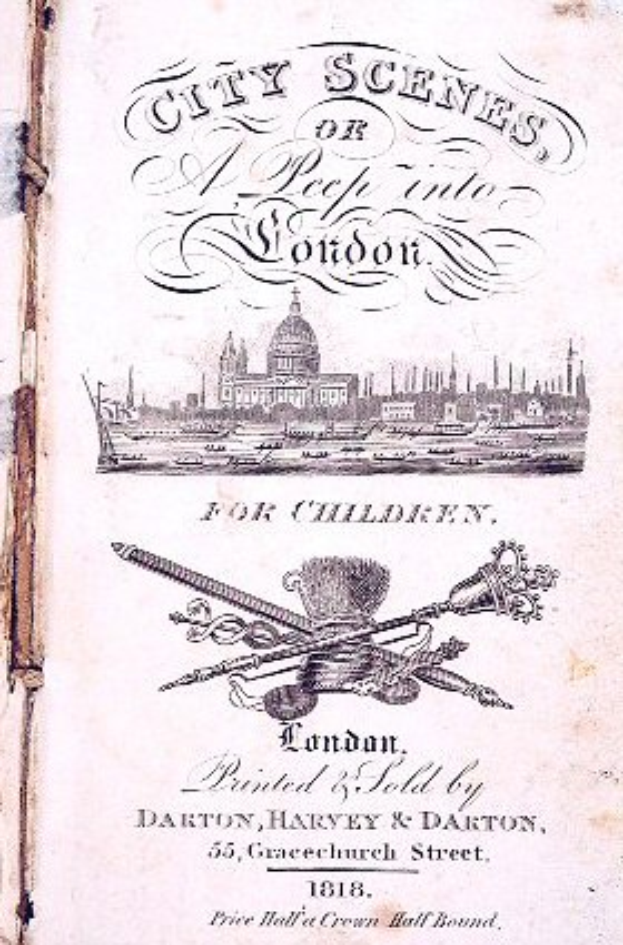 Altes Buch mit dem Titel "Stadtansichten oder ein Blick in London für Kinder" mit einer detaillierten Illustration einer belebten Stadtlandschaft auf dem Cover.
